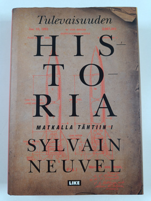 Sylvain Neuvel : Tulevaisuuden historia