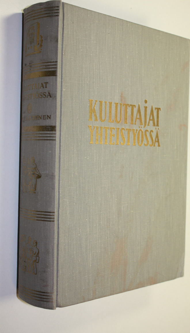 Esko Aaltonen : Kuluttajat yhteistyössä : Suomen yhteisen...