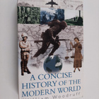William Woodruff : A Concise History of the Modern World ... - pikkukuva 1