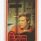Purkkakuva THE SIX MILLION DOLLAR MAN Purukumikuva - pikkukuva 1