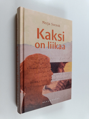 Merja Svensk : Kaksi on liikaa