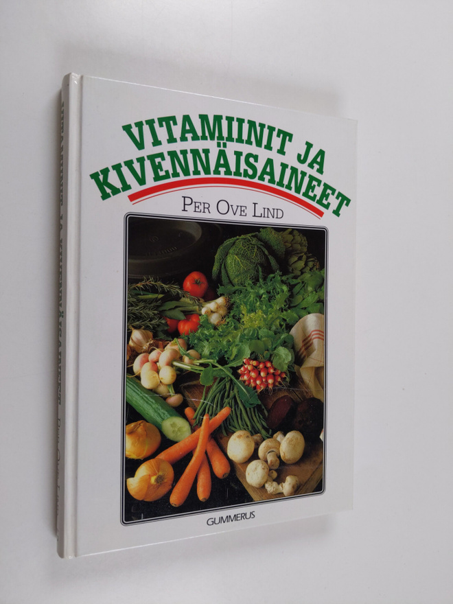 Per Ove Lind : Vitamiinit ja kivennäisaineet