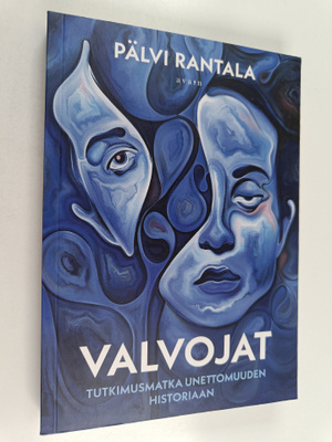 Pälvi Rantala : Valvojat