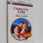 Charlotte Lamb : Aika ei odota - pikkukuva 1