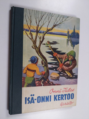 Onni Talas : Isä-Onni kertoo : satuja