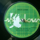 Nick Lowe - I Love The Sound Of Breaking Glass 7" Single - pikkukuva 1