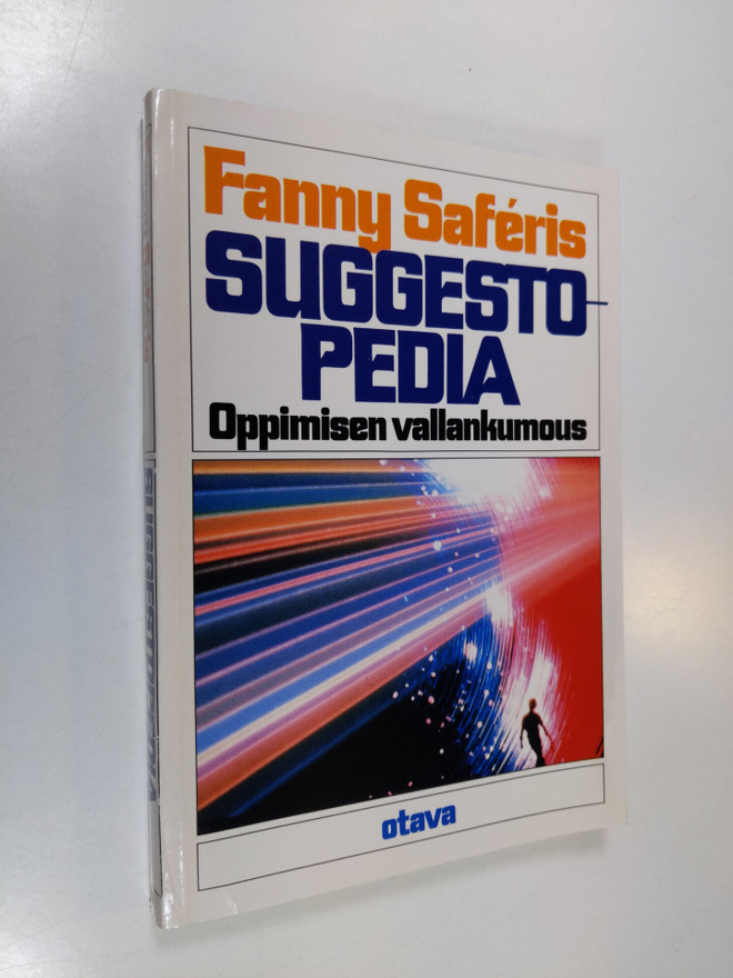Fanny Saferis : Suggestopedia : oppimisen vallankumous