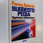 Fanny Saferis : Suggestopedia : oppimisen vallankumous - pikkukuva 1