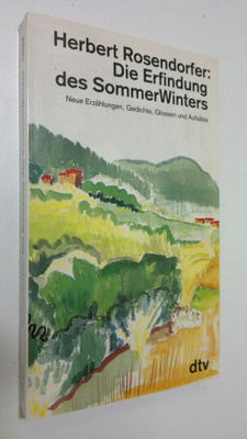 Herbert Rosendorfer : Die Erfindung des SommerWinters