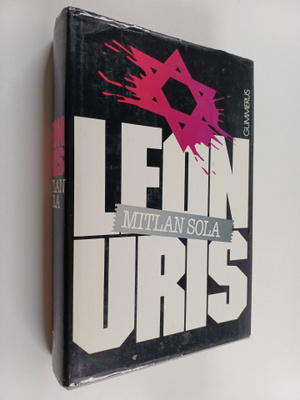 Leon Uris : Mitlan sola