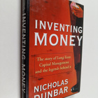 Nicholas Dunbar : Inventing money : the story of long-ter... - pikkukuva 1