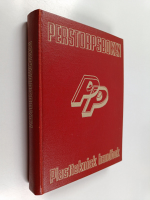 Perstorpsboken : plastteknisk handbok