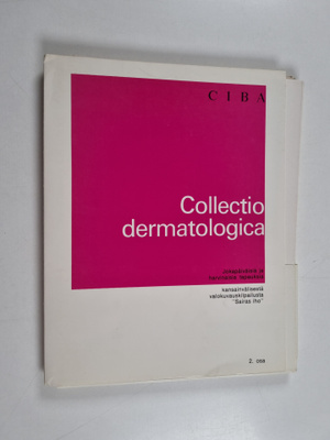 Collectio dermatologica : jokapäiväisiä ja harvinaisia ta...