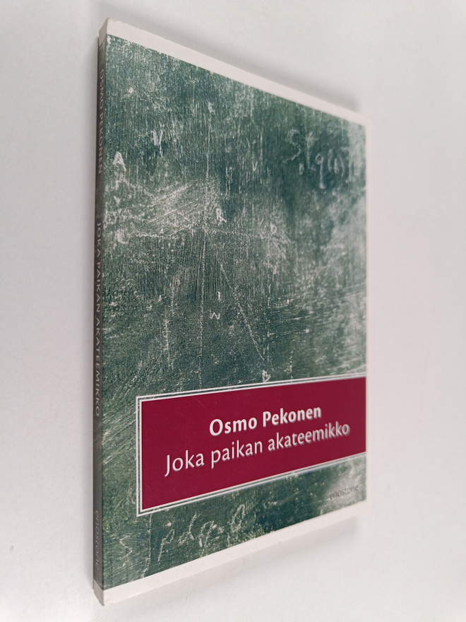Osmo Pekonen : Joka paikan akateemikko