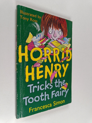Hachette Children's Group : Horrid Henry Tricks the Tooth...