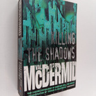 Val McDermid : Killing the Shadows - pikkukuva 1