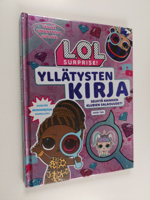 Sheri Tan : L.O.L yllätysten kirja