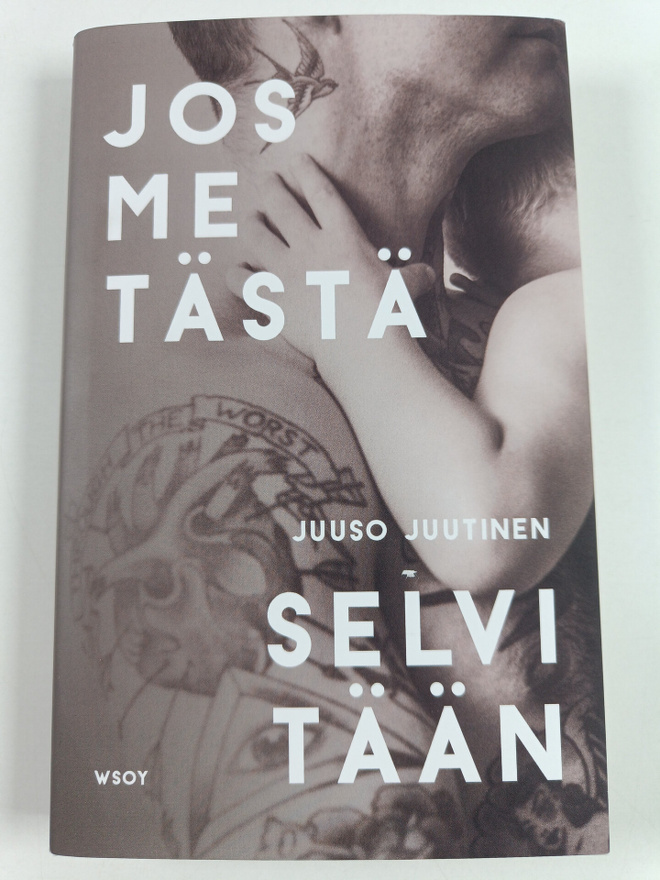 Juuso Juutinen : Jos me tästä selvitään