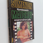 Georges Simenon : Komisaario Maigret'n ensimmäinen juttu ... - pikkukuva 1