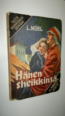 L. Noel : Hänen sheikkinsä