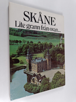 Jan Richter ym. : Skåne : Lite grann från ovan