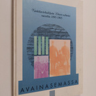 Avainasemassa : Vankilavirkailijain liiton vaiheita vuosi... - pikkukuva 1