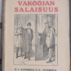 Phillips E. Oppenheim: Vakoojan salaisuus. 257 s. - pikkukuva 1