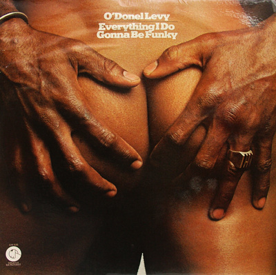 O'Donel Levy – Everything I Do Gonna Be Funky LP US 1974