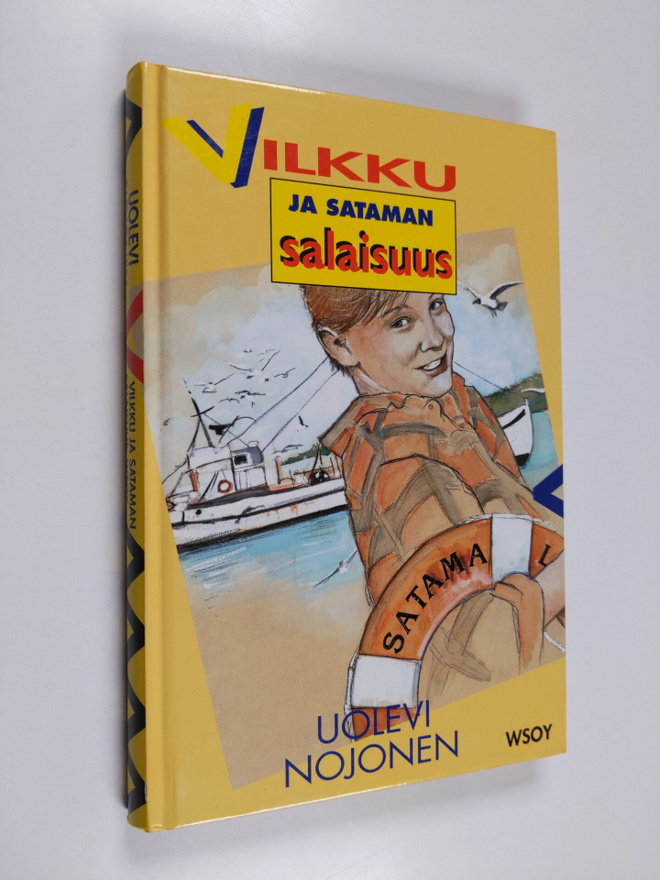 Uolevi Nojonen : Vilkku ja sataman salaisuus