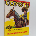Jose Mallorqui : El Coyote 62 : Vääryyden hedelmät - pikkukuva 1