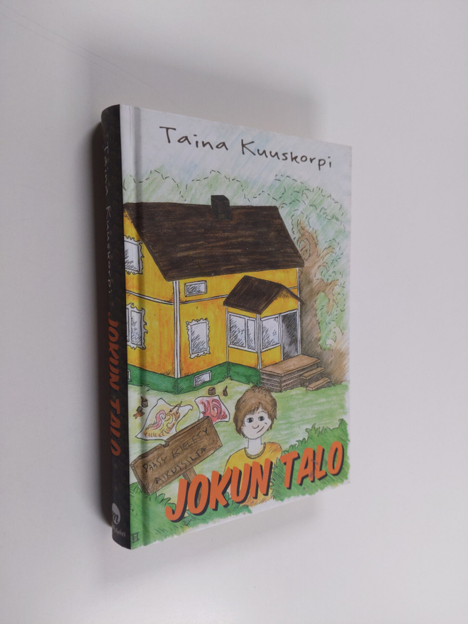 Taina Kuuskorpi : Jokun talo