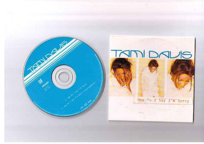 CDS TAMI DAVIS-HOW DO I SAY I*M SORRY