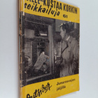 Outsider : Junarosvojen jäljillä - pikkukuva 1
