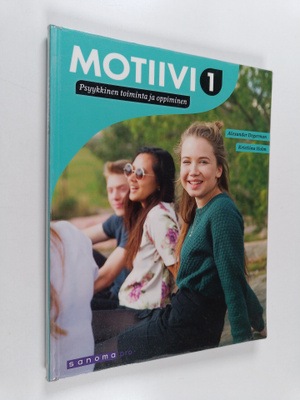 Alexander Degerman : Motiivi 1 : psyykkinen toiminta ja o...