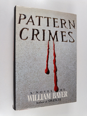 William Bayer : Pattern Crimes