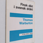 Thomas Warburton : Finsk dikt i svensk dräkt - pikkukuva 1