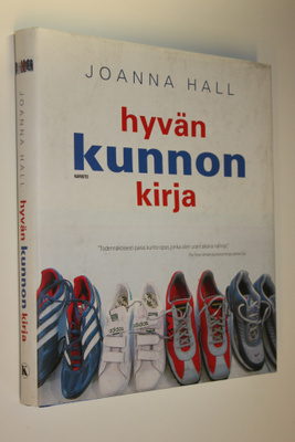 Joanna Hall : Hyvän kunnon kirja : kattava opas kokonaisv...