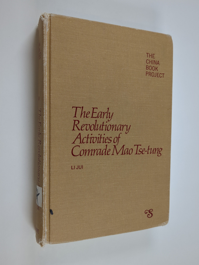 Rui Li ym. : The Early Revolutionary Activities of Comrad...