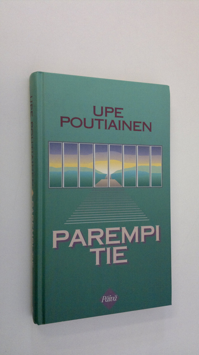 Upe Poutiainen : Parempi tie