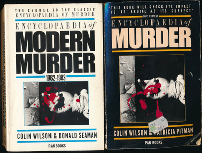 COLIN WILSON Encyclopedia Of Murder/Modern Murder 1962-1983