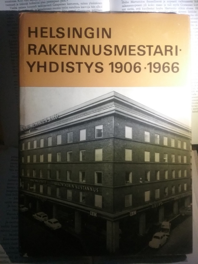 Helsingin rakennusmestariyhdistyksen historia (sid.)
