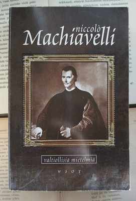 Niccolo Machiavelli - Valtiollisia mietelmiä (nid.)