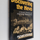 Michael Schudson : Discovering the news : a social histor... - pikkukuva 1