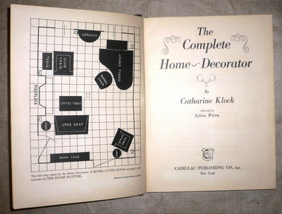 Catharine Klock : The Complete Home - Decorator  1946