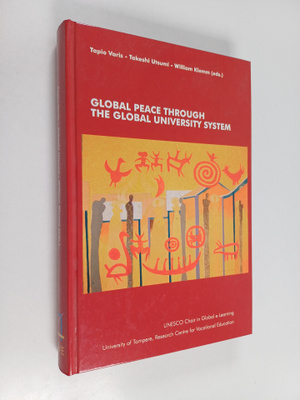 Tapio Varis : Global peace through the Global University ...