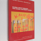 Tapio Varis : Global peace through the Global University ... - pikkukuva 1