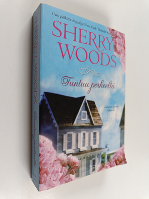 Sherryl Woods : Tuntuu perheeltä