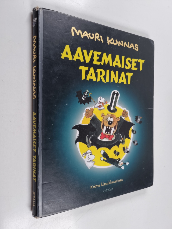 Mauri Kunnas : Aavemaiset tarinat : Kolme klassikkotarinaa