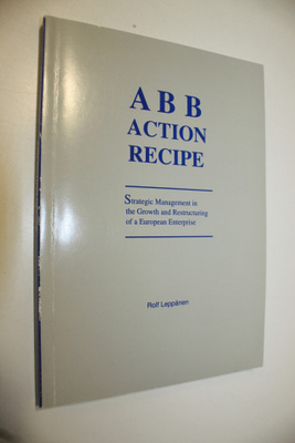 Rolf Leppänen : ABB action recipe : strategic management ...