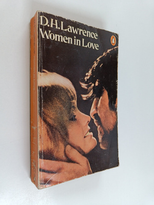 David Herbert Lawrence : Women in love